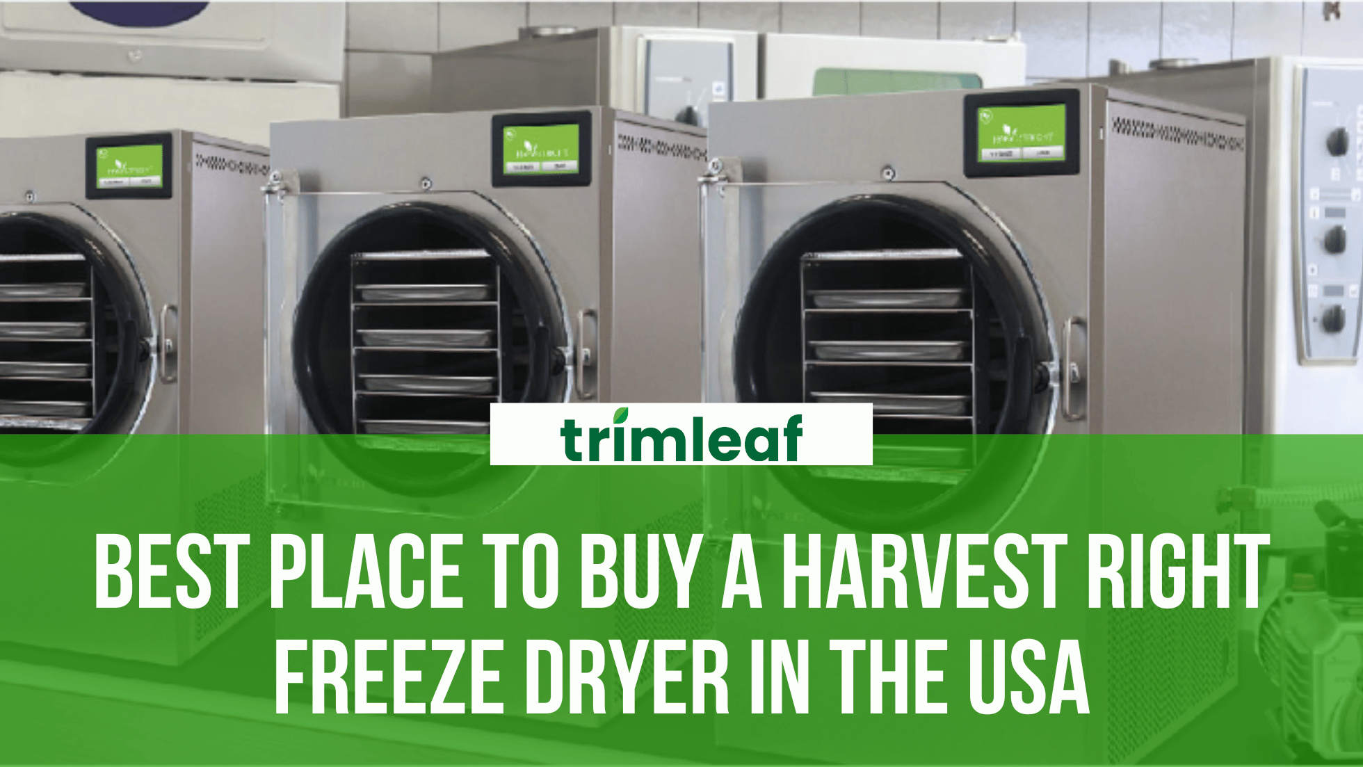 Best Place to Buy a Harvest Right Freeze Dryer in the USA