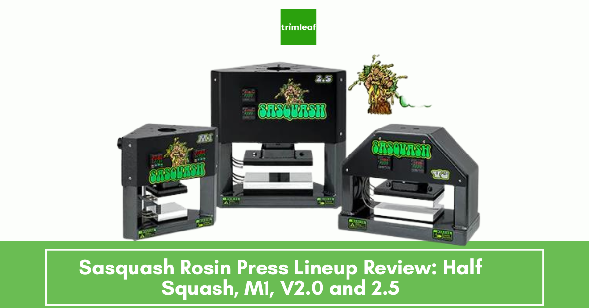 Sasquash Rosin Press Lineup Review: Half Squash, M1, V2.0 and 2.5