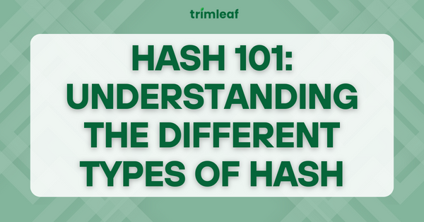 List Hash Types Hash 101: Understanding the Different Types of Hash