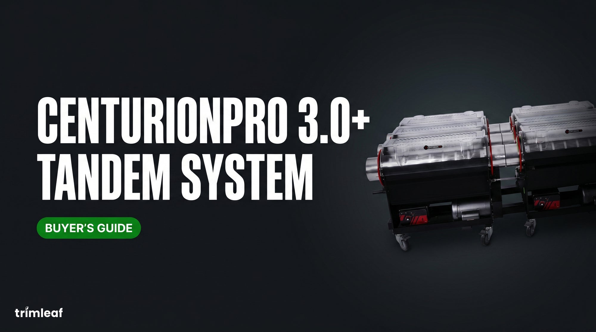CenturionPro 3.0+ Tandem System: Throughput Math and Workflow