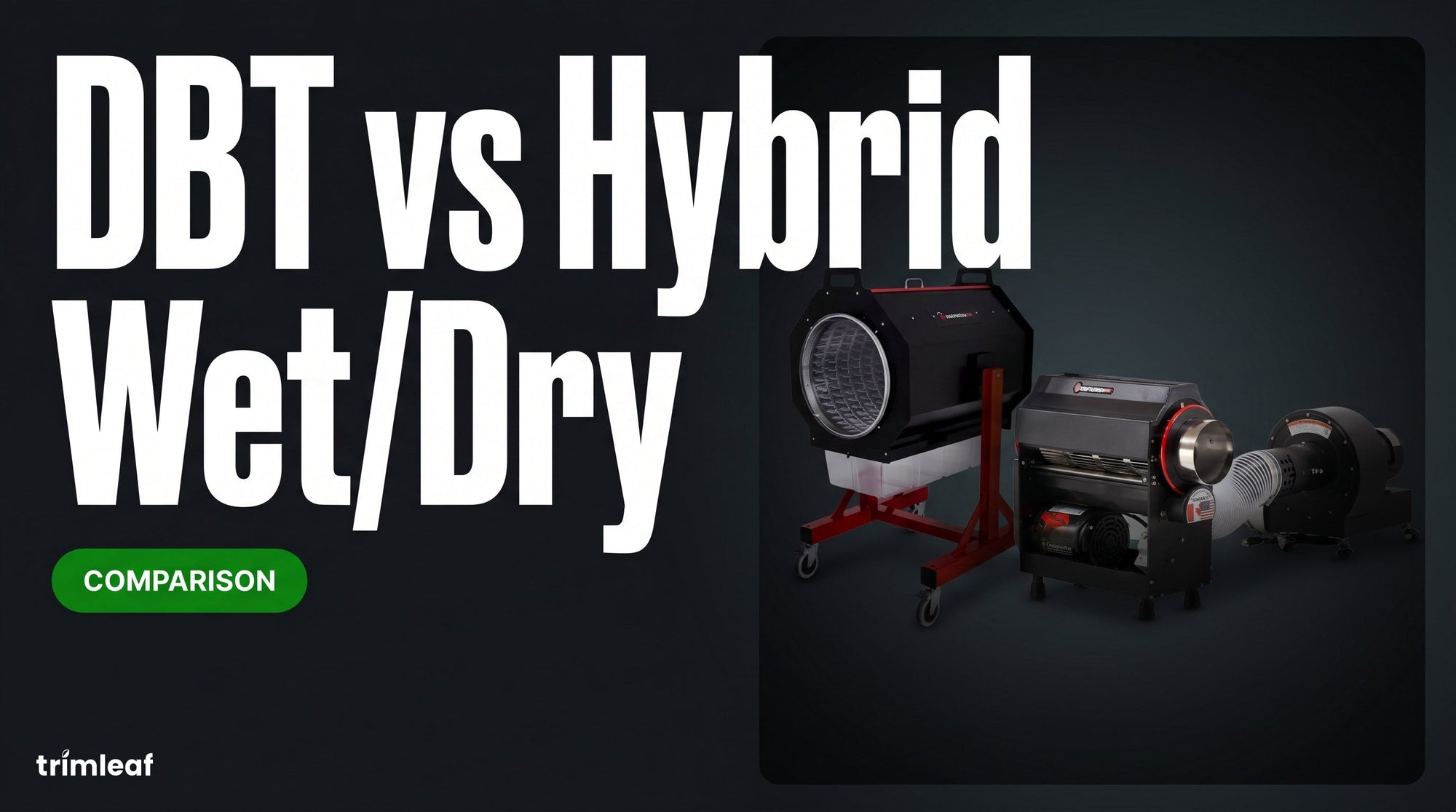 Cover image for "DBT vs Hybrid Wet/Dry": Trimleaf blog