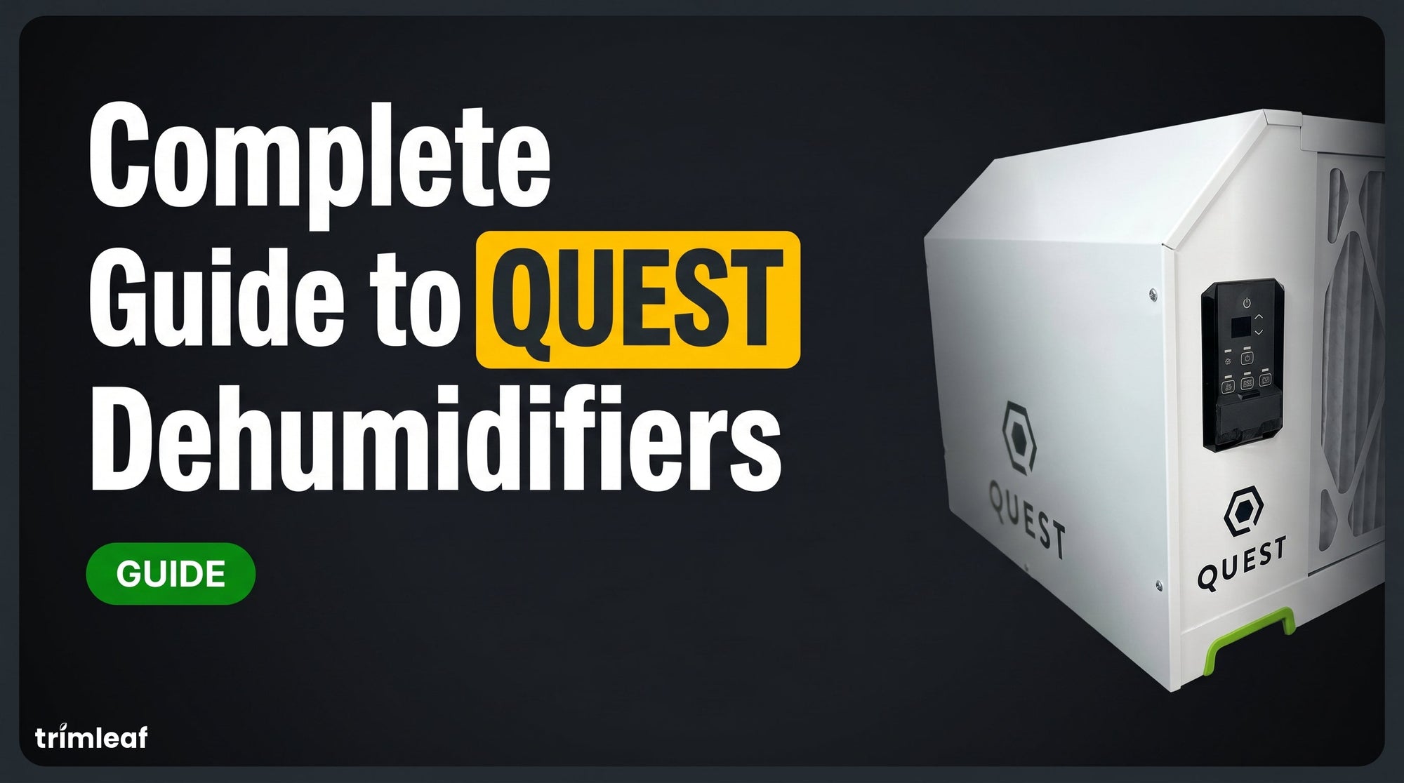 Cover image for "Complete Guide to Quest Dehumidifiers": Trimleaf blog