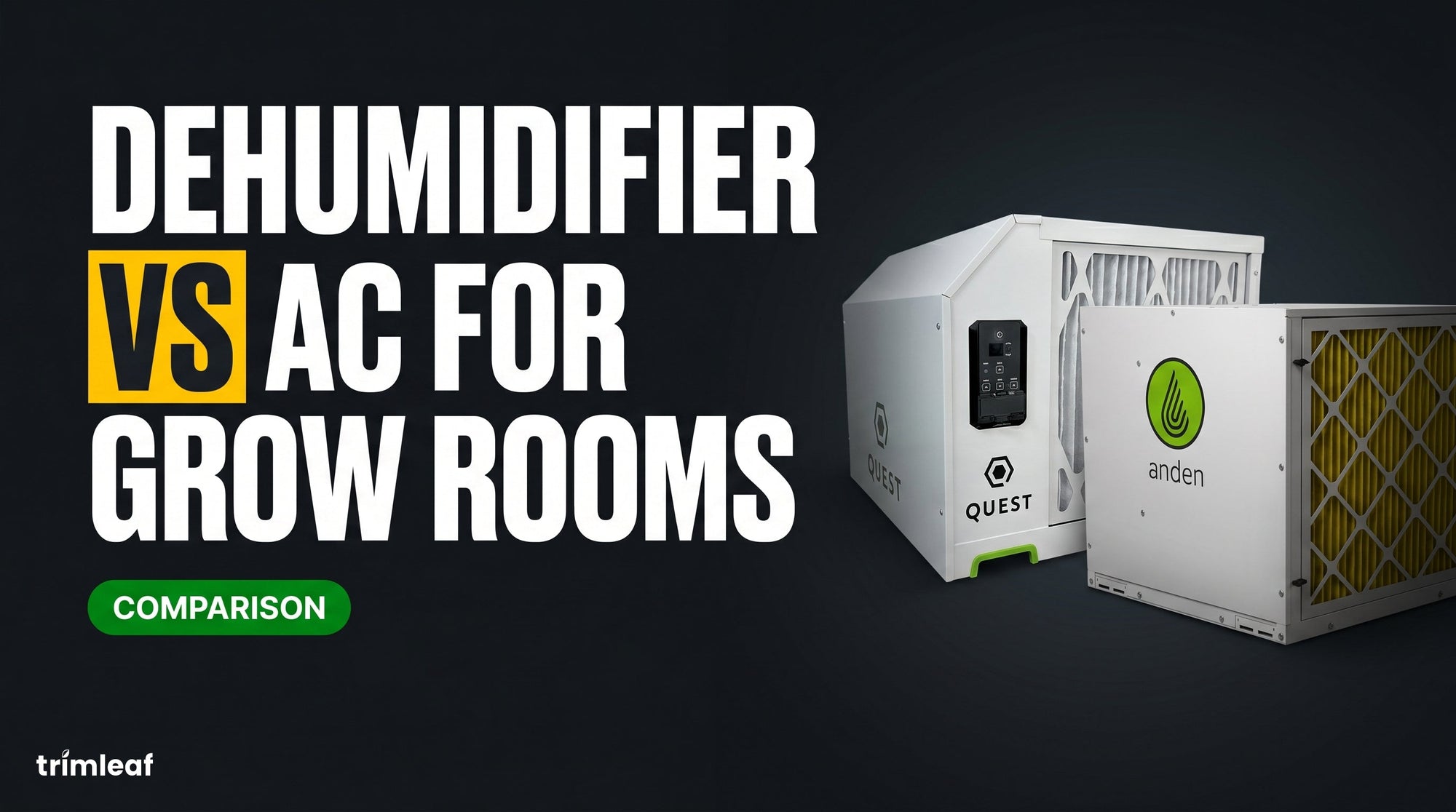 Cover image for "Dehumidifier vs AC for Grow Rooms": Trimleaf blog