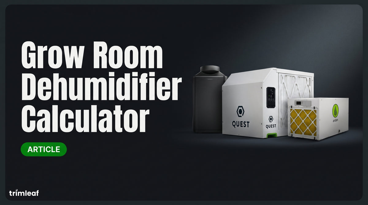 Cover image for "Grow Room Dehumidifier Calculator": Trimleaf blog