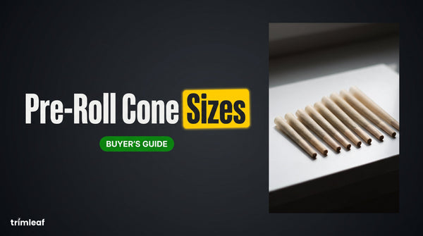 Cover image for Pre-Roll Cone Sizes: Trimleaf blog