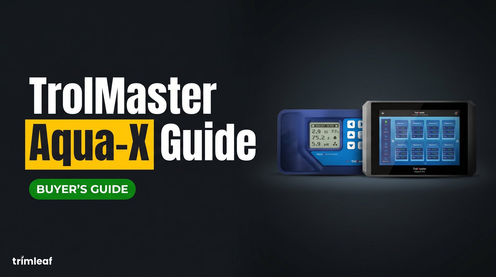 Cover image for TrolMaster Aqua-X Guide: Trimleaf blog