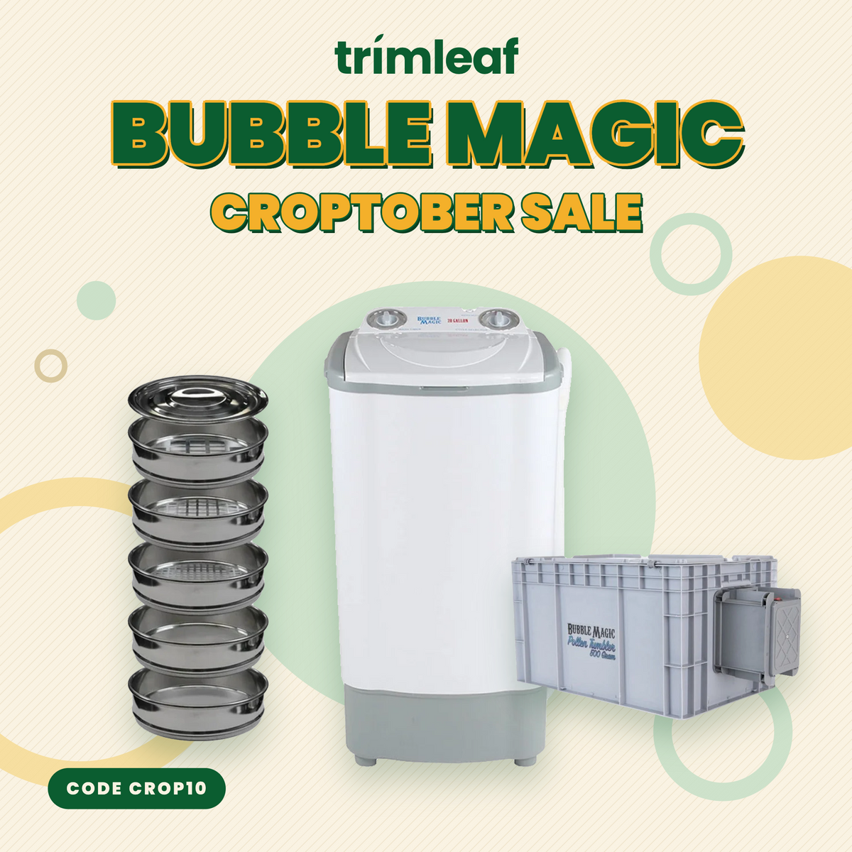 TrímLeaf's Bubble Magic Croptober Sale features a white tumble machine, mesh sieves, and a grey bin.