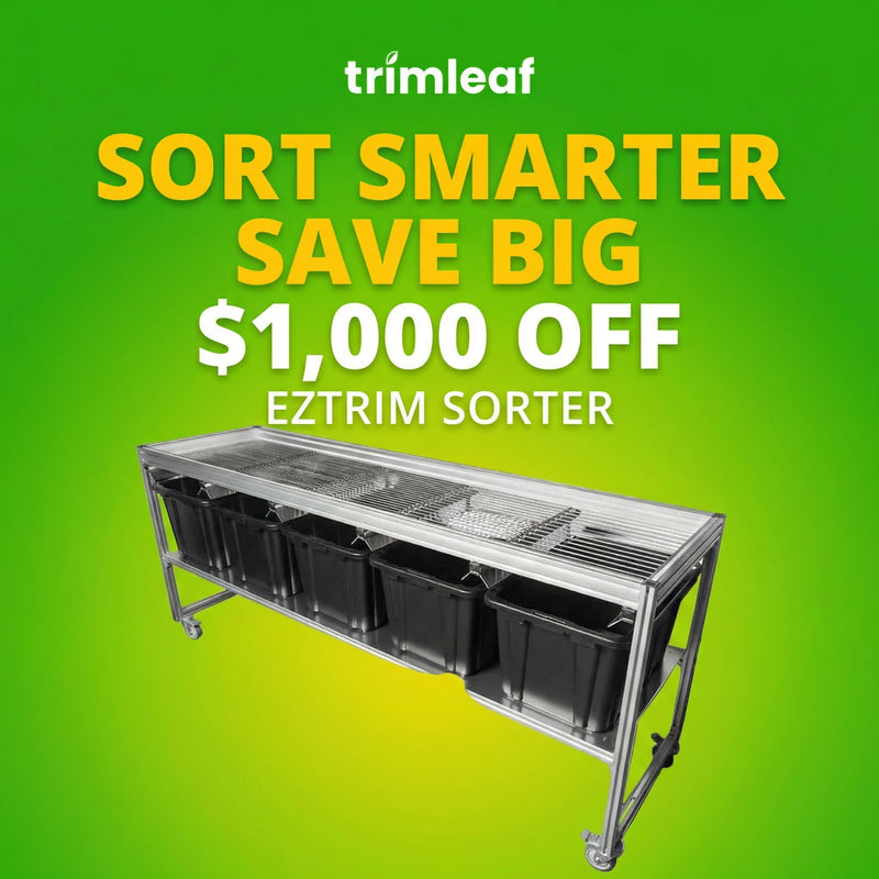 $1000 OFF EZTRIM BUD SORTER