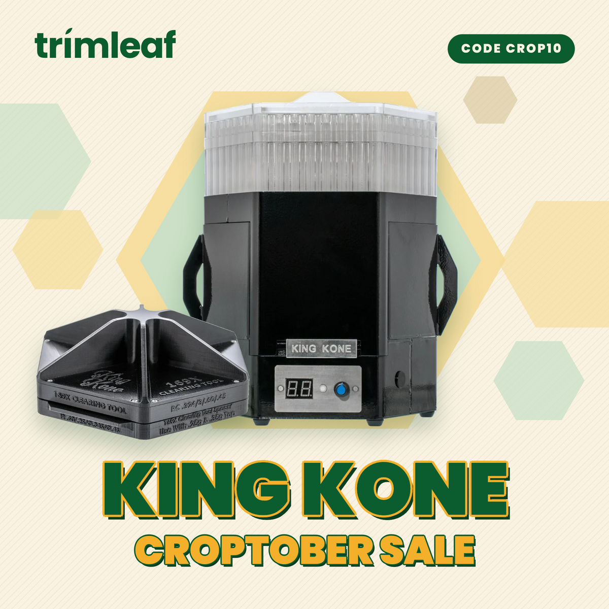 Trimleaf King Kone sale with promo code "CROP10" featuring two black machines and a hexagonal background pattern.