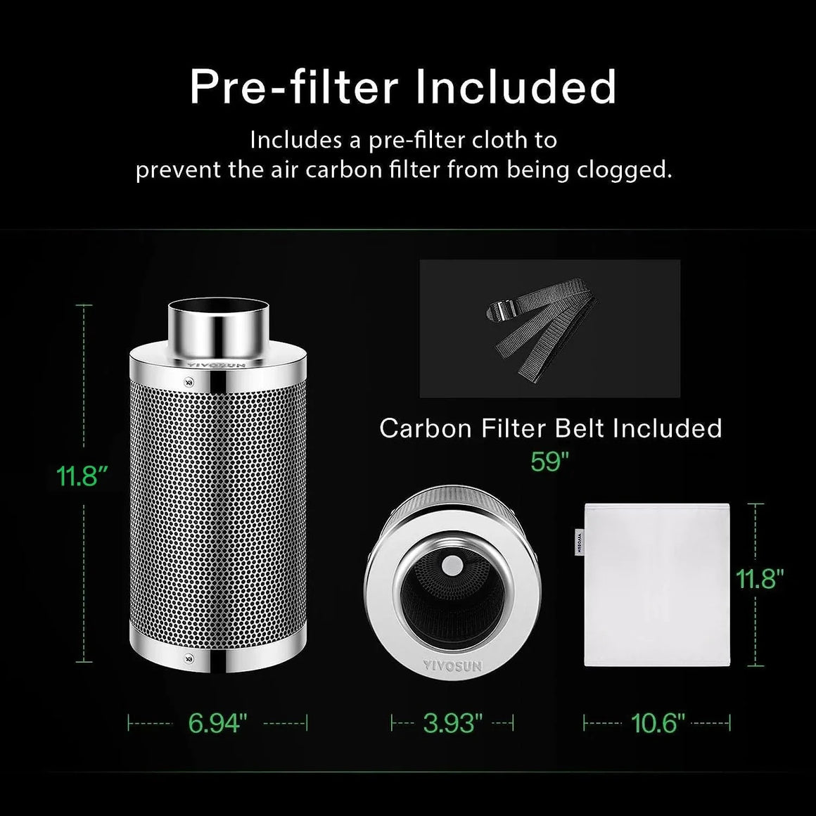 VIVOSUN carbon air filter kit: 11.8" filter (6.94"W), 11.8"x10.6" pre-filter cloth, and 59" belt for odor control & ventilation.