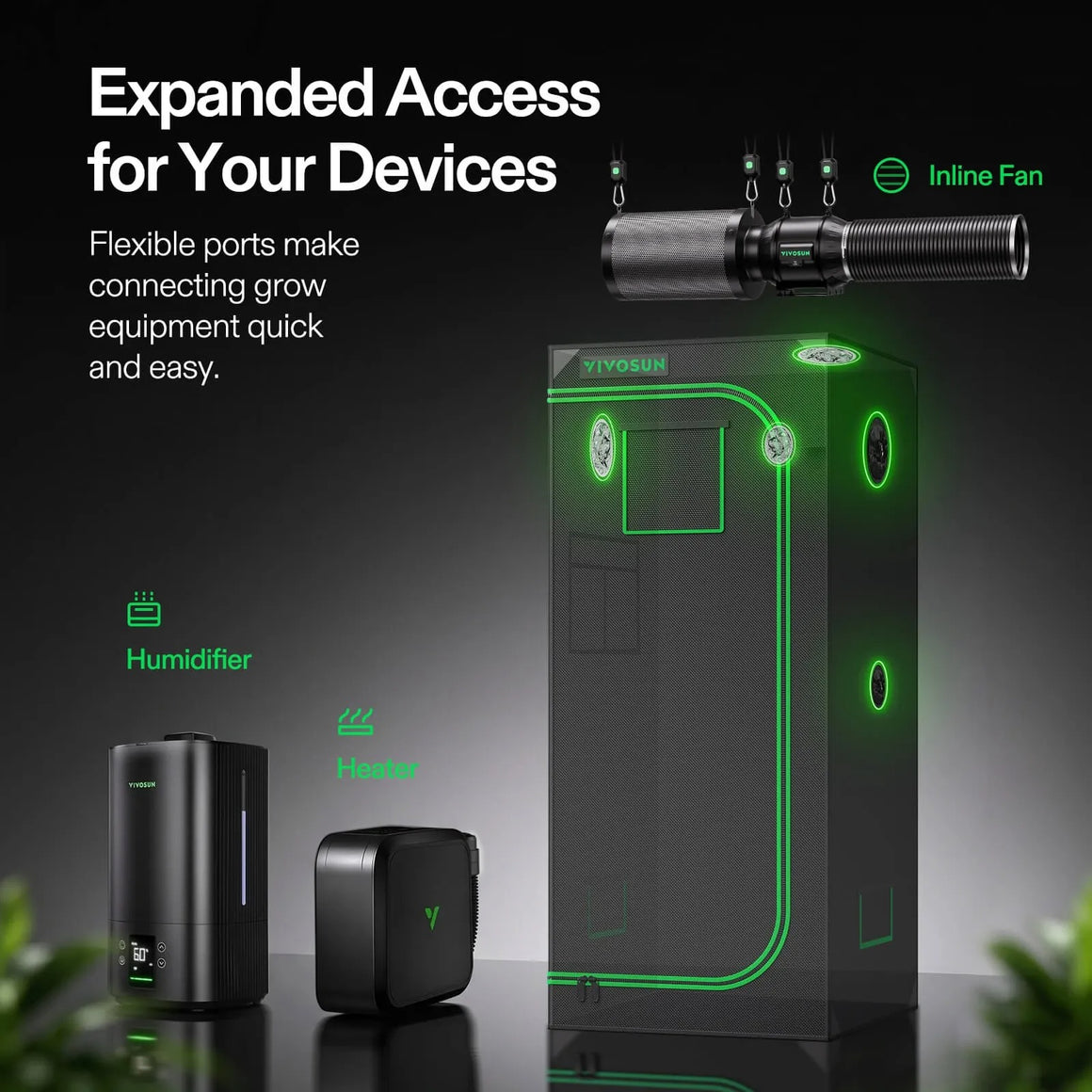VIVOSUN grow tent with humidifier, heater, and inline fan. Connect equipment easily.