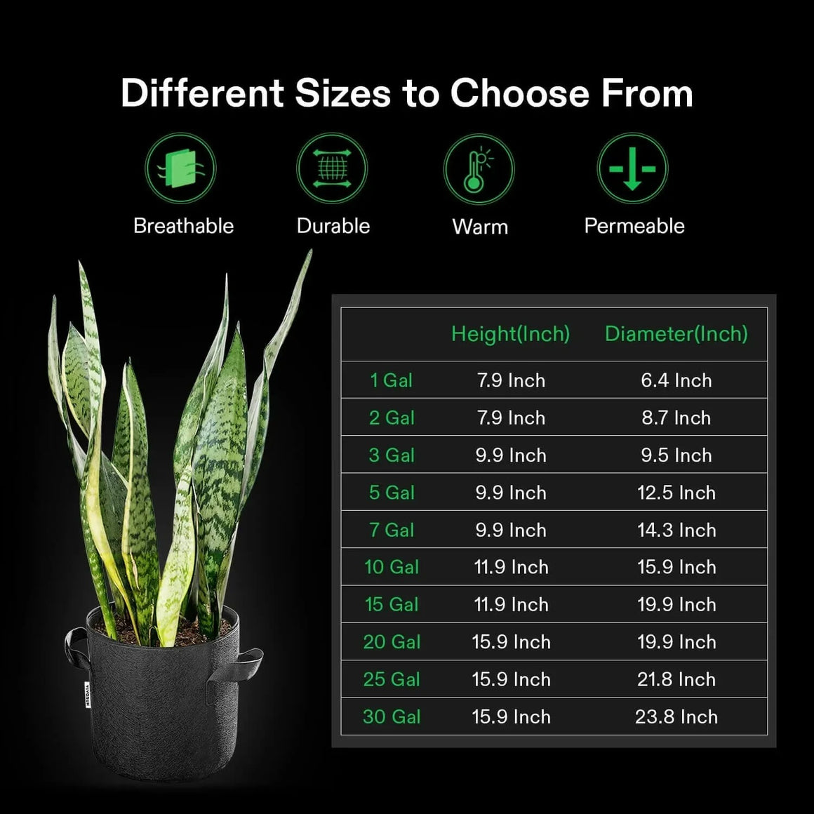 Vivosun grow bags with snake plant. Size chart details height & diameter of 1-30 gal bags.