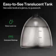 Translucent 2L tank with easy-to-see water level line and graduated markings.