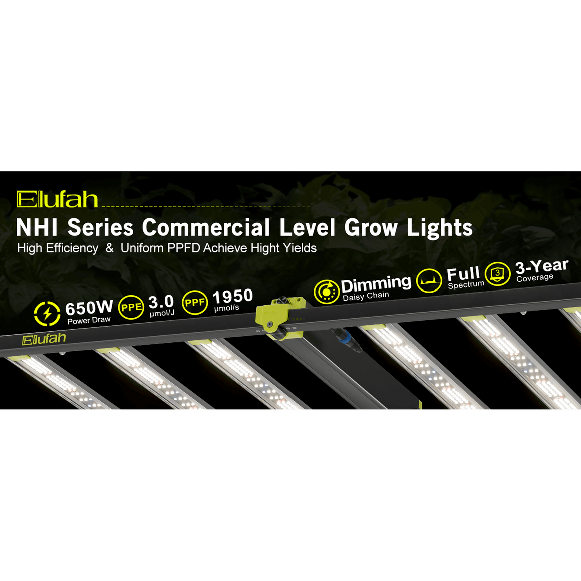 Elufah NHI Series 650W commercial LED grow light with dimming, full spectrum, and 3-year coverage.